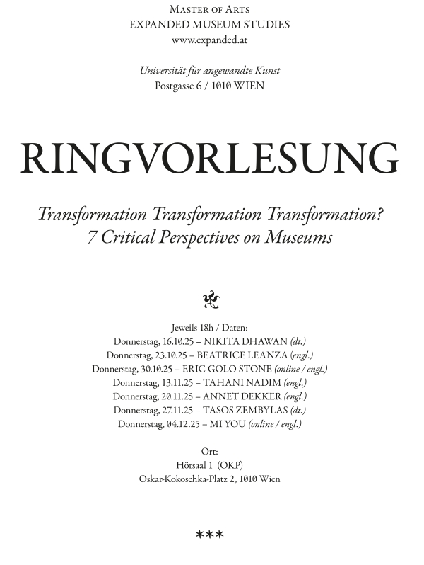 Veranstaltungsposter Ringvorlesung: Transformation Transformation Transformation?
                                          7 Kritische Perspektiven auf Museen