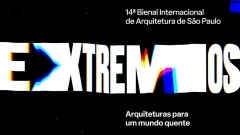 Veranstaltungsplakat Extremos 14. Internationalen Architekturbiennale São Paulo